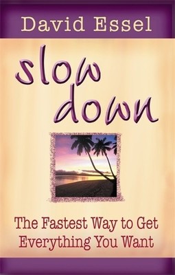 Slow Down, Essel, David
