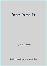 Death In the Air by Agatha Christie