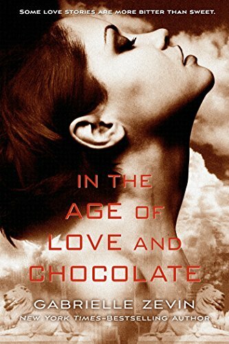 In the Age of Love and Chocolate