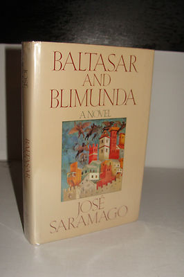 Baltasar and Blimunda by José Saramago 1st/1st 1987 HBj Hardcover