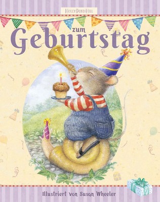 Zum Geburtstag - Geschenkbuch für Kinder ab 4 Jahren Marianna Korsh (u. a.) Buch