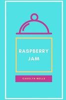 Carolyn Wells | Raspberry Jam | Taschenbuch | Englisch (2017) | [.]