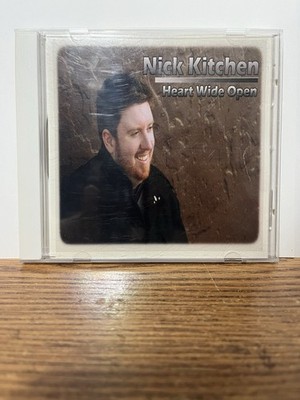 2009 Nick Kitchen Heart Wide Open CD O, What a Savior