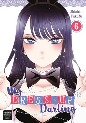 My Dress-Up Darling 06 | Shinichi Fukuda | Taschenbuch | My Dress-Up Darling