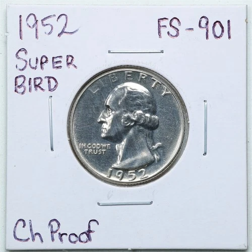 1952 Super Bird 25C Washington Quarter Dollar in Choice Proof Condition FS-901