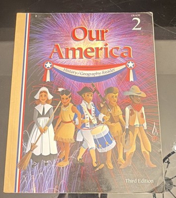 Our America 3rd Edition Grade 2   A Beka Book 