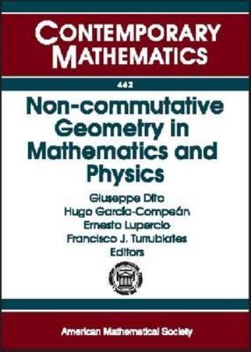 Contemporary Mathematics Ser.: Non-Commutative Geometry in Mathematics ...