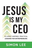 Simon Lee | Jesus Is My Ceo | Taschenbuch | Englisch (2022) | Simon Lee
