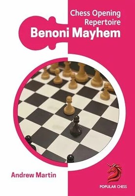Opening Repertoire: Benoni Mayhem (Popular Chess) Buch Chess Elevation