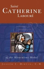 Saint Catherine Laboure: of the Miraculous Medal - Paperback - VERY GOOD