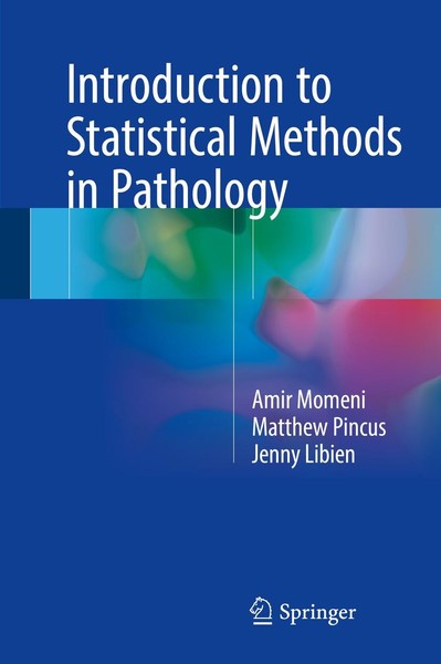 Introduction To Statistical Methods In Pathology Matthew Pincus-image