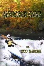 Sanborns' Camp: A Memoir - 9781493754946, Doc Sanborn, paperback