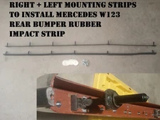 Left + Right Mounts Mercedes w123 REAR Bumper Impact Strip 240 300 C D T