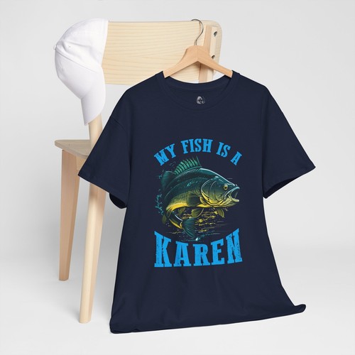 My Fish Is A Karen Meme Saying Quote Sarcastic Joke T-Shirt Soft Unisex Tees - Picture 11 of 23