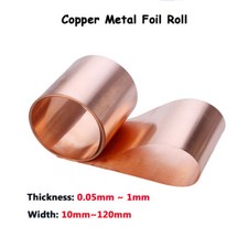 Pure Copper Metal Foil Roll Thickness 0.05~1mm Width 10~120mm Copper Sheet Strip