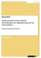 Pascal Dach | Volkswirtschaft In Deutschland. Auswirkungen Der...