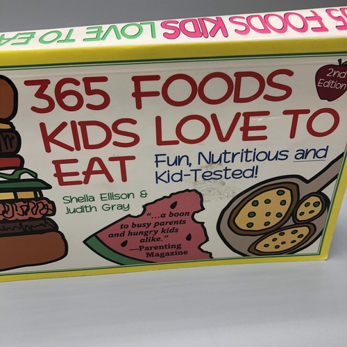 365 Parenting Ser.: 365 Foods Kids Love to Eat : Fun, Nutritious and Kid-Tested! - Picture 2 of 10