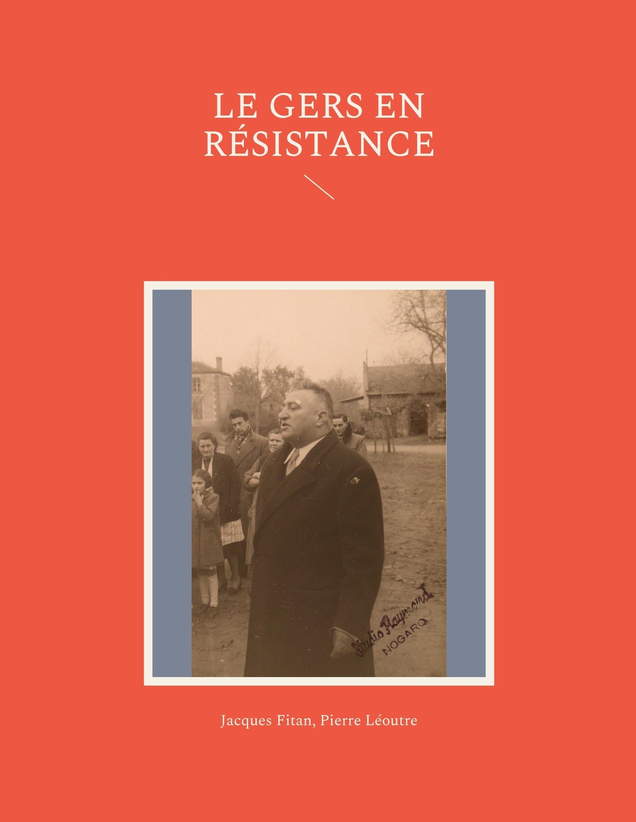 Thumbnail - Jacques Fitan (u. A.) | Le Gers En Résistance | Taschenbuch |