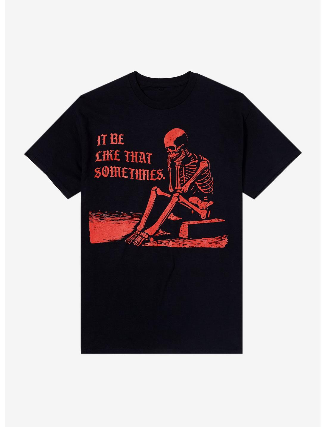 Funny Skeleton Graphic T-Shirt – Dark Humor Unisex Tee