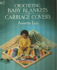 NEW CROCHETING BABY BLANKETS AND CARRIAGE COVERS 15 DESIGNS PATTERN BOOK