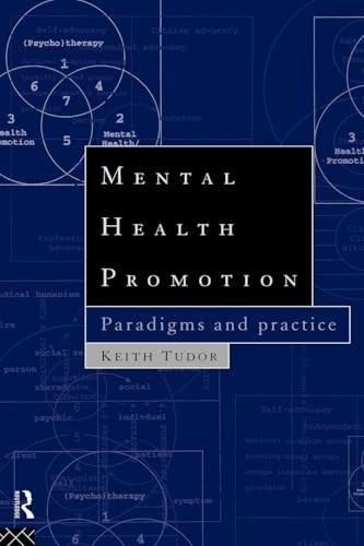 Mental Health Promotion by Keith Tudor - - Image 4