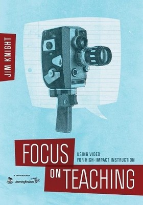 Jim Knight Focus on Teaching (Taschenbuch)