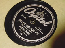 MARTHA TILTON CAPITOL 78RPM RECORD 222 THE LAST TIME I SAW YOU / WHAT A DEAL