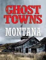 Ghost Towns Of Montana Shari Miller Taschenbuch Kartoniert / Broschiert Englisch