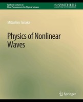 Mitsuhiro Tanaka | Physics Of Nonlinear Waves | Taschenbuch | Englisch (2019)