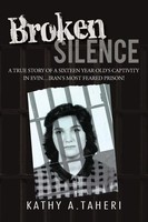 Kathy A. Taheri | Broken Silence | Taschenbuch | Englisch (2011) | Iuniverse