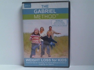 The Gabriel Method: Weight Loss for Kids Gabriel, Jon: