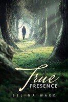 Selina Ward | True Presence | Taschenbuch | Englisch (2018) | Balboa Press Au