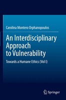 Carolina Montero Orphanopoulos | An Interdisciplinary Approach To Vulnerability