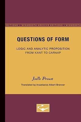 Questions of Form: Logic and Analytic Proposition from Kant to Carnap VG pb