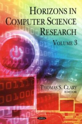 Horizons in Computer Science Research, Hardcover by Clary, Thomas S. (EDT), B...