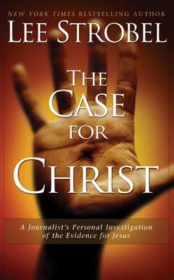 The Case for Christ: A Journalist's Perso- paperback, 9780310226550, Lee Strobel