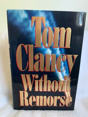 Tom Clancy Without Remorse 1993 Signed First Edition First Printing Pristine