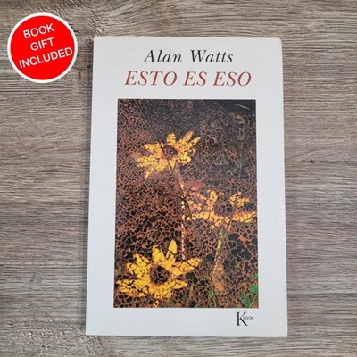 Esto es eso by Alan Watts Spanish First Edition