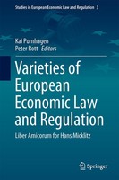 Varieties Of European Economic Law And Regulation Kai Purnhagen
