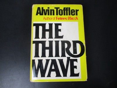 The Third Wave Alvin Toffler Bookclub Hardcover w/DJ Sequel to Future Shock 1980