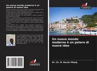 Ch. M. Bachir Mbodj | Un Nuovo Mondo Moderno è Un Potere Di Nuove Idee | Buch