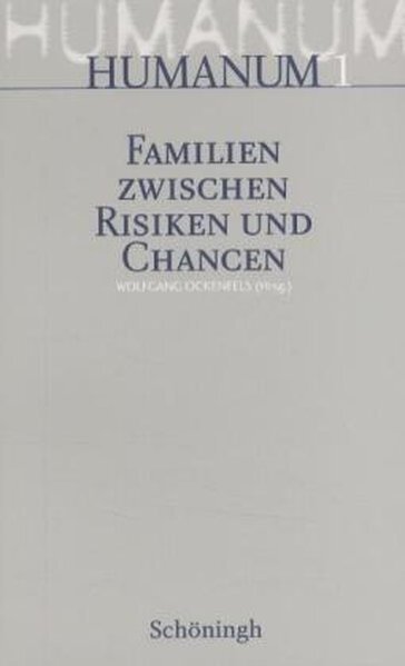 Wolfgang Ockenfels / Familien Zwischen Risiken Und Chancen