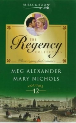 The Regency Collection, Vol. 12 by Nichols, Mary 026382425X FREE Shipping