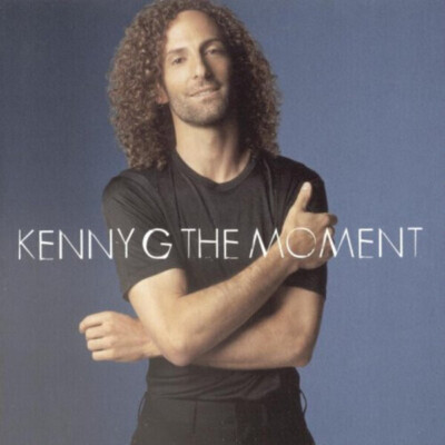 CD Kenny G The Moment Arista