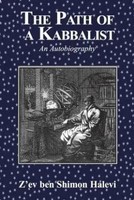 Z'ev Ben Shimon Halevi | The Path Of A Kabbalist | Buch | Englisch (2024)
