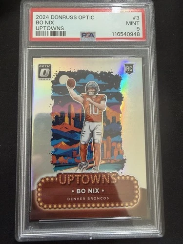 2024 Panini Donruss Optic - Uptowns Bo Nix #3 (RC). PSA 9 🔥🔥🔥