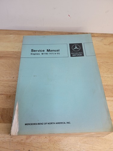 Mercedes Benz V8 Engines M 116 117 Shop FACTORY Service Manual SM 1219