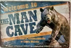 TIN SIGN 8x12 Bear Man Cave Grizzly Welcome Funny Garage Shop Dad Husband  DD2