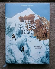 The Alps 1900 A Portrait in Color - Oversize Book In English French German