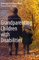 Grandparenting Children With Disabilities Madonna Harrington Meyer